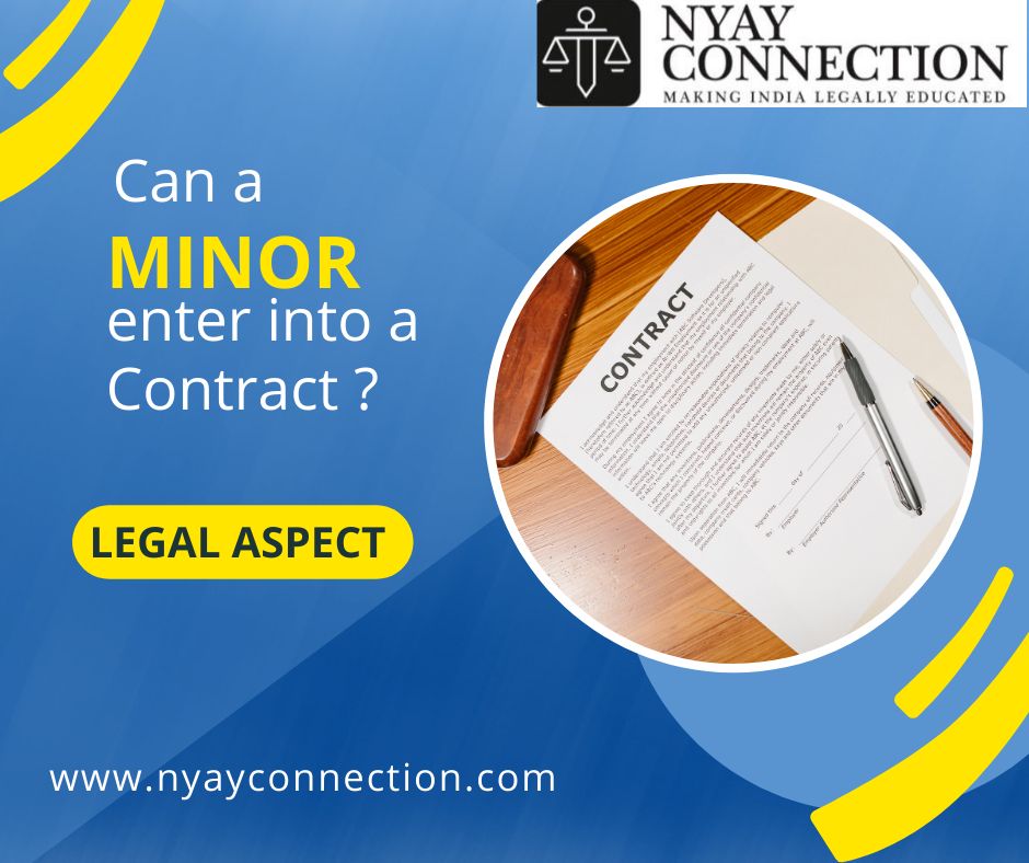 LEGALITY OF A CONTRACT ENTERED INTO BY A MINOR