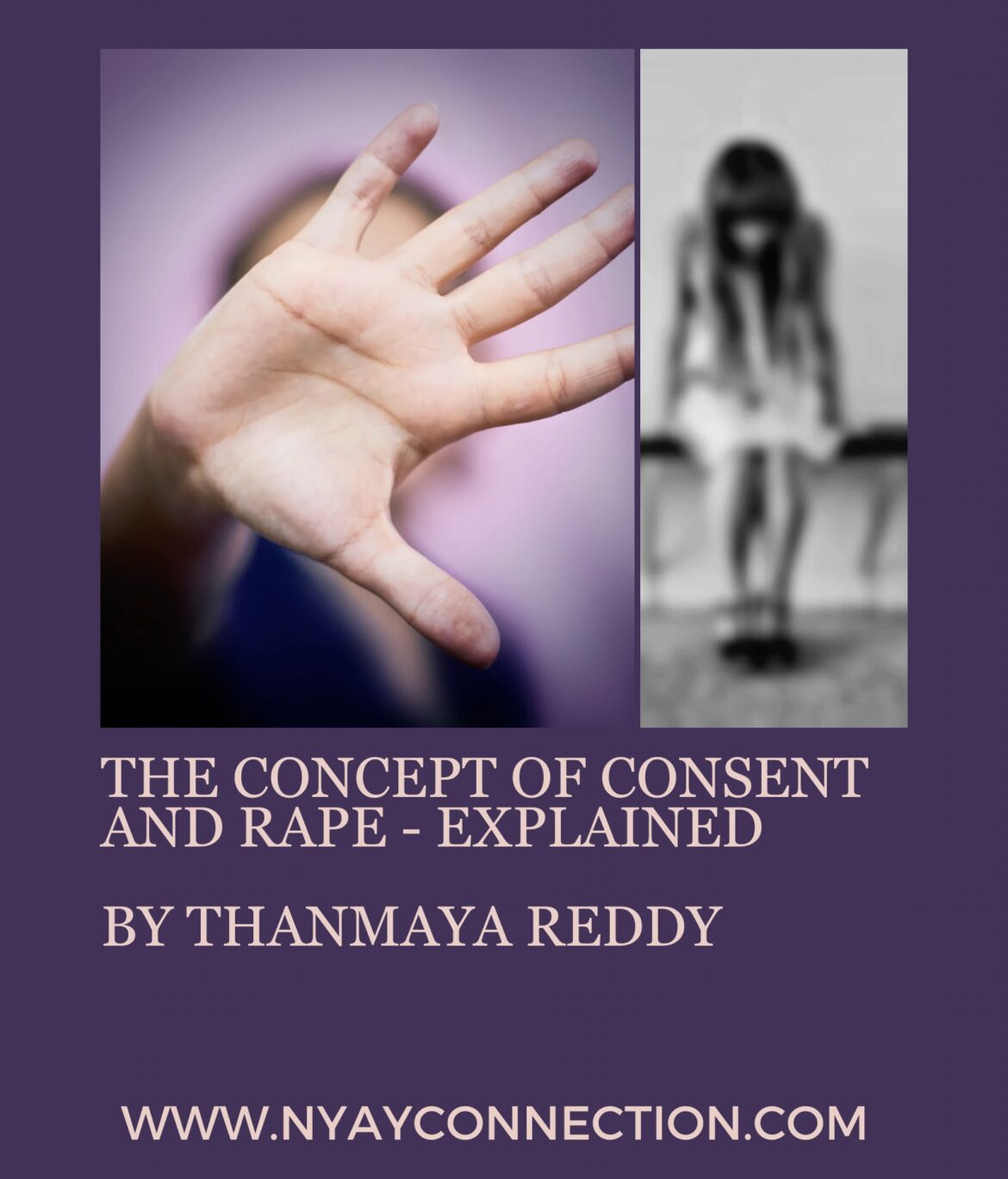 AN ANALYSIS OF CONSENSUAL INTERCOURSE AND RAPE IN LIGHT OF RECENT JUDGEMENTS